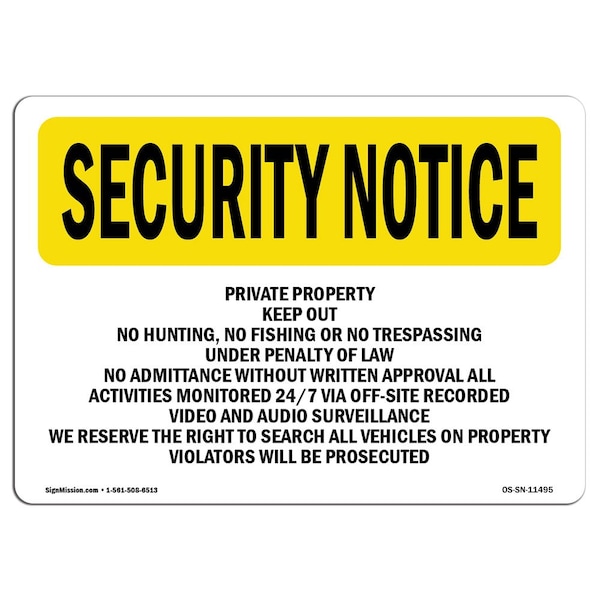 Sign, 3.5" H, 5" W, Private Property Keep Out No Hunting Fishing, Landscape, 10PK